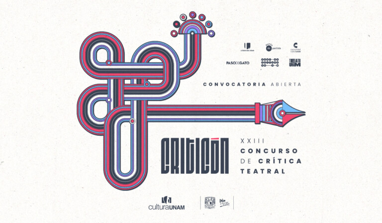 Cultura UNAM Lanza Convocatoria para el XXIII Concurso de Crítica Teatral “Criticón”