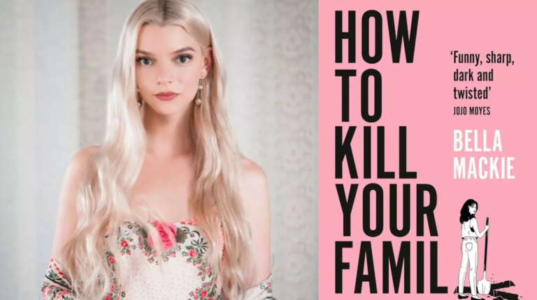 Anya Taylor-Joy How to Kill Your Family Netflix