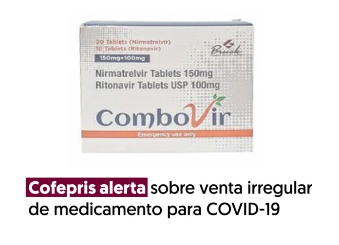 Cofepris alerta sobre venta irregular de medicamento para Covid-19