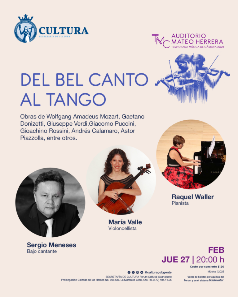 La Secretaría de Cultura de Guanajuato se engalana con una velada inolvidable en el Auditorio Mateo Herrera: Del Bel Canto al Tango