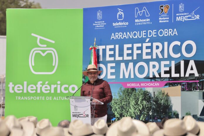 Poner en marcha la construcción del teleférico de Morelia, Michoacán