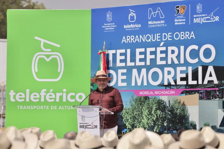 Poner en marcha la construcción del teleférico de Morelia, Michoacán