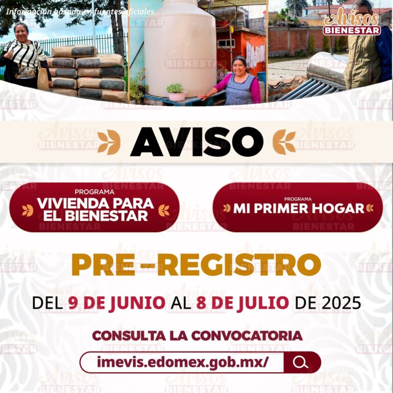 Arranca el pre-registro a los programas ‘Vivienda para el bienestar’ y ‘Mi primer hogar’ en Edomex